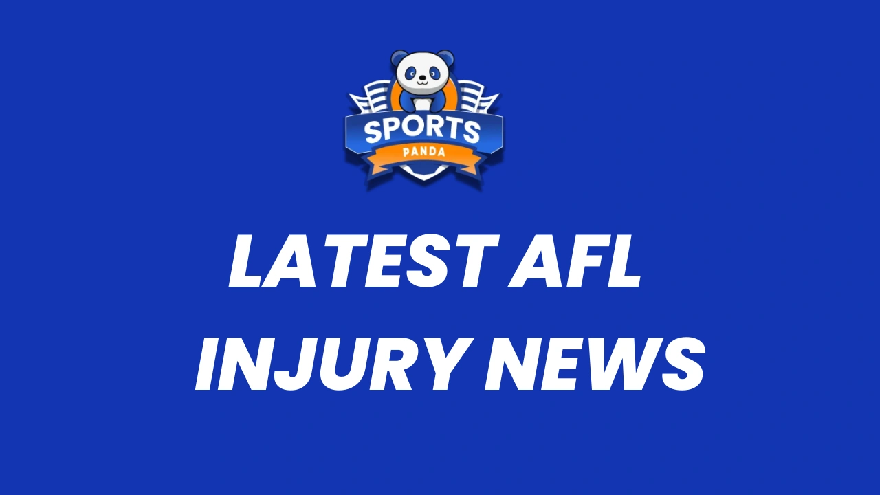 Injury update AFL