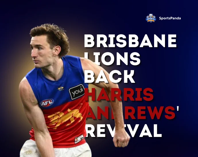 Brisbane Lions Back Harris Andrews' Revival