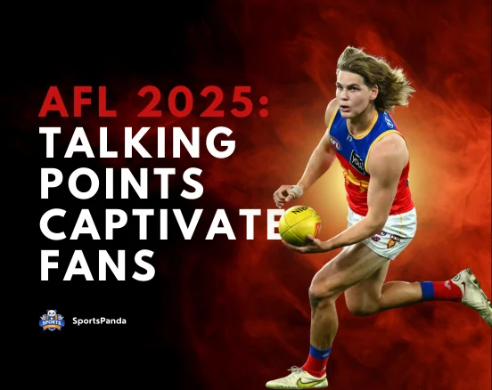 AFL 2025: Talking Points Captivate Fans